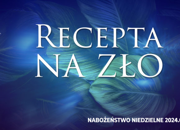 Recepta na zło