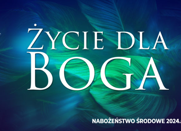 Życie dla Boga