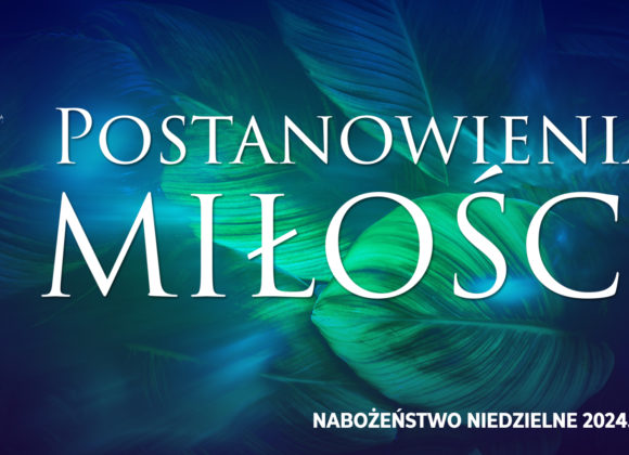 Postanowienia MIŁOŚCI