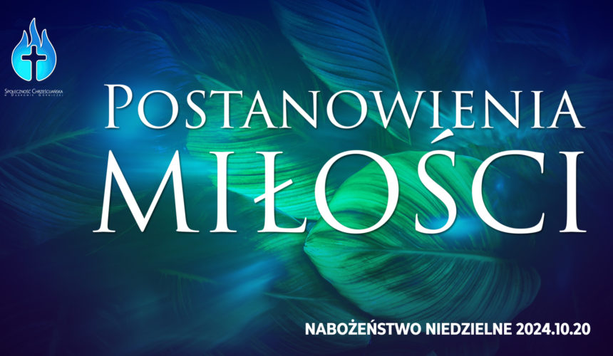 Postanowienia MIŁOŚCI