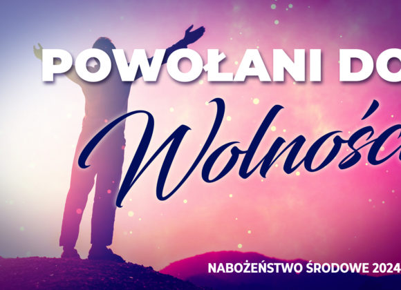 Powołani do wolności