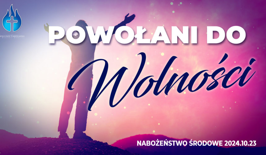 Powołani do wolności