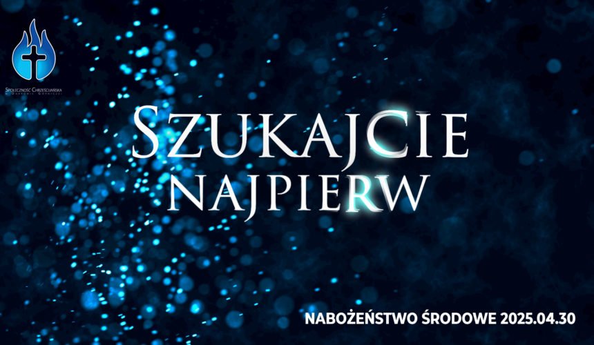 Szukajcie najpierw