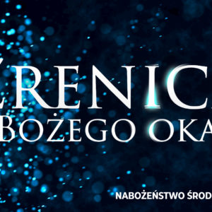 Źrenica Bożego oka