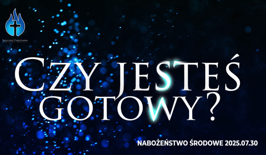 Czy jesteś gotowy?