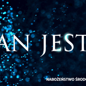 Pan jest…
