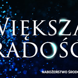 Większa radość