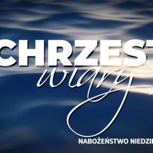 Chrzest wiary