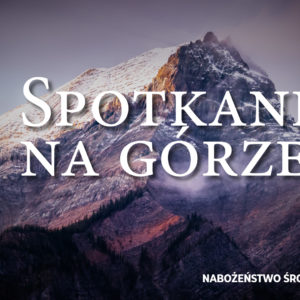 Spotkanie na górze