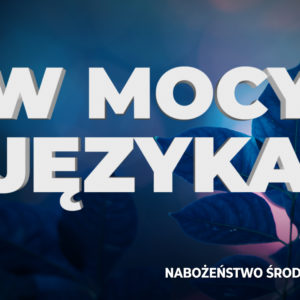 W mocy języka