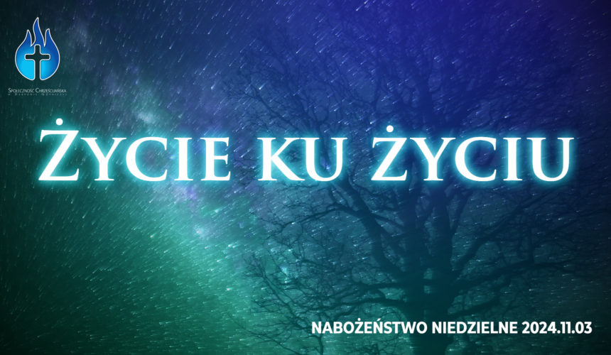 Życie ku życiu