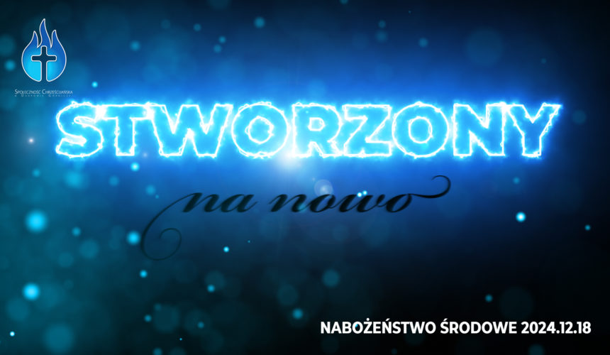 Stworzony na nowo