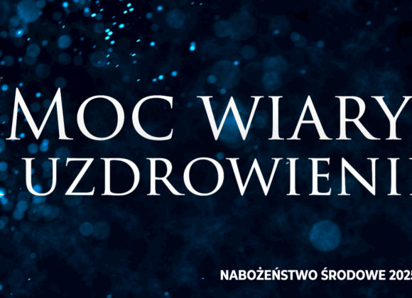 Moc wiary a uzdrowienie