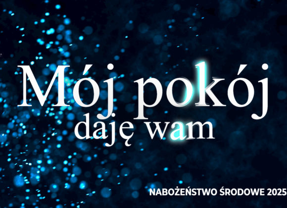 Mój pokój daję wam
