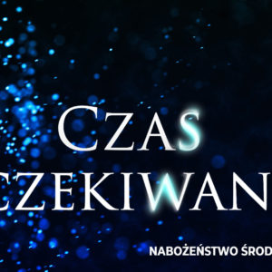Czas oczekiwania Czas oczekiwania