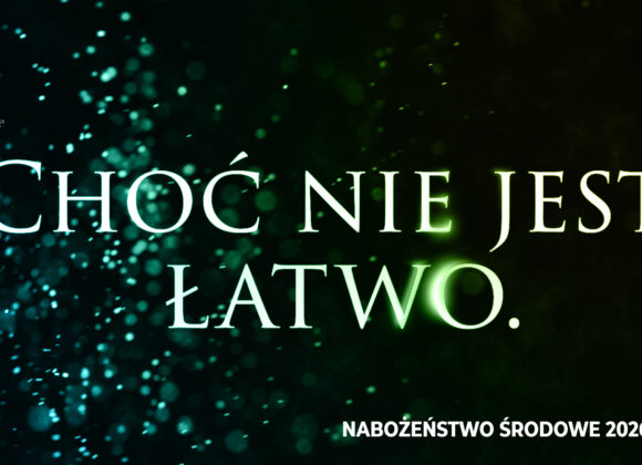 Choć nie jest łatwo