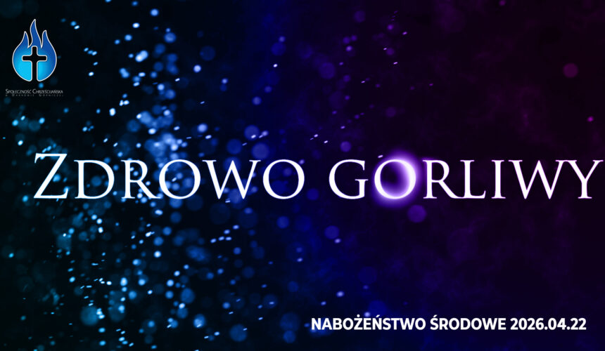 Zdrowo gorliwy