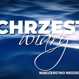 Chrzest Wiary Chrzest Wiary