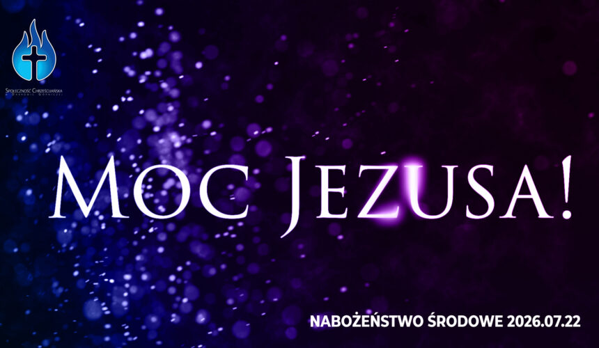 Moc Jezusa!