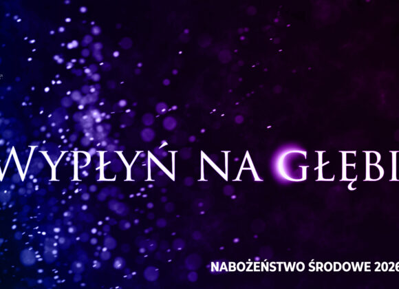„Wypłyń na głębię”