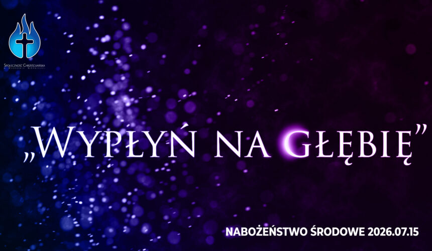 „Wypłyń na głębię” „Wypłyń na głębię”