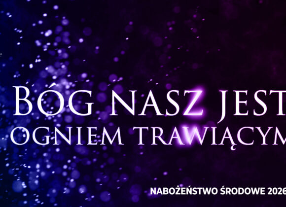 Bóg nasz jest ogniem trawiącym