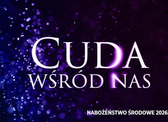 Cuda wśród nas