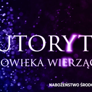 Autorytet człowieka wierzącego