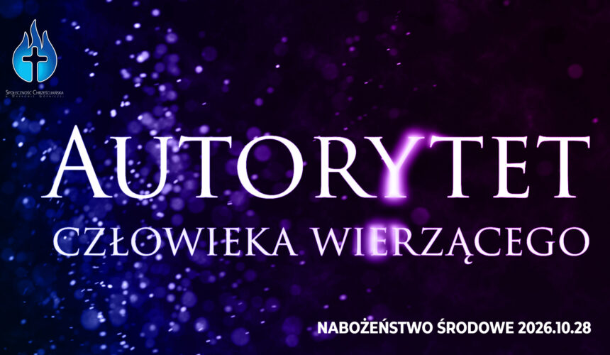 Autorytet człowieka wierzącego Autorytet człowieka wierzącego